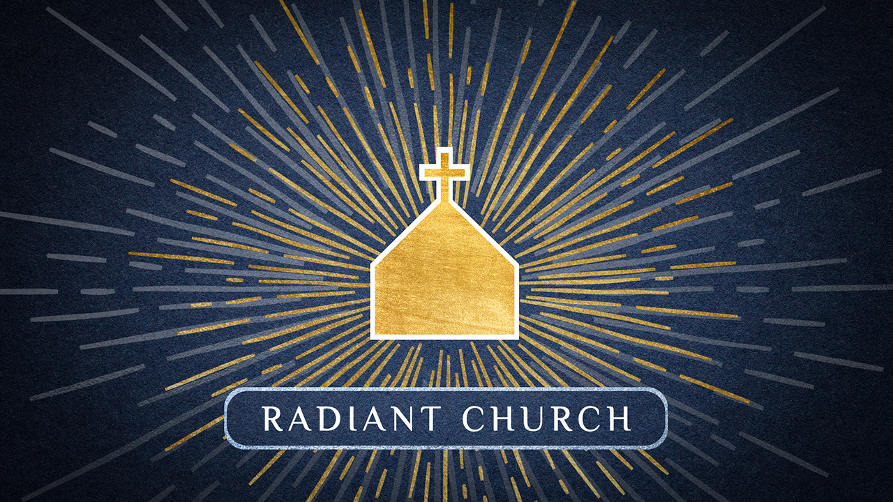 Radiant Church with Chapters